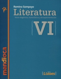 Literatura VI : voces alegóricas, humorísticas y de experimentación