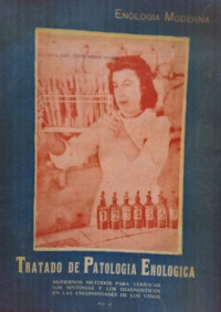 Tratado de patología enológica : las enfermedades de los vinos